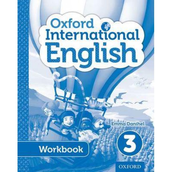 OXFORD INTERNATIONAL PRIMARY ENGLISH 3 WB - EMMA DANIHEL