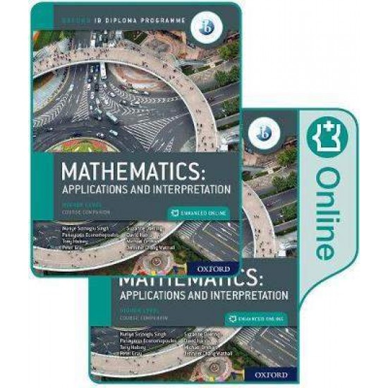 IB DIPLOMA PROGRAMME : MATHEMATICS IB APPLICATIONS AND INTERPRETATION HL PRINT AND ENHANCED ONLINE COURSEBOOK PACK - PANAYIOTIS ECONOMOPOULOS-TONY HALSEY-SUZANNE DOERING-MICHAEL ORTMAN