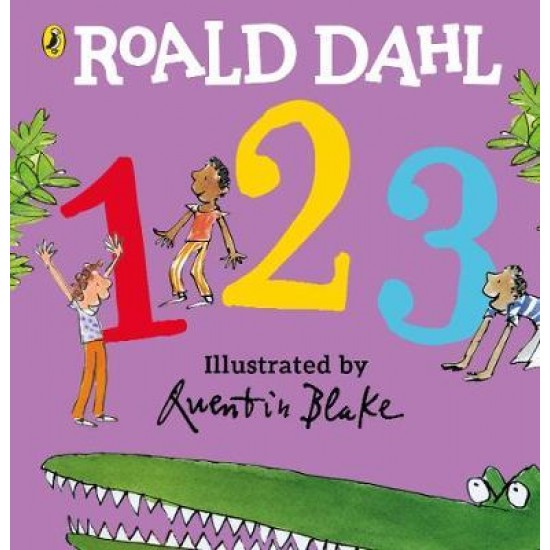 ROALD DAHL'S : ROALD DAHL'S 123 PB - ROALD DAHL-QUENTIN BLAKE-QUENTIN BLAKE