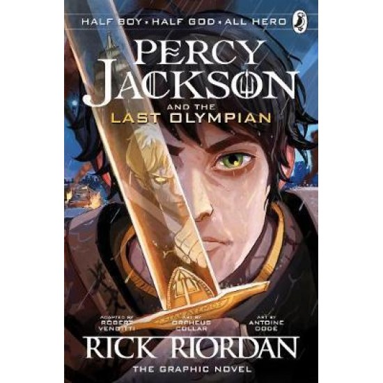 PERCY JACKSON AND THE OLYMPIANS 5: THE LAST OLYMPIAN: THE GRAPHIC NOVEL - RICK RIORDAN