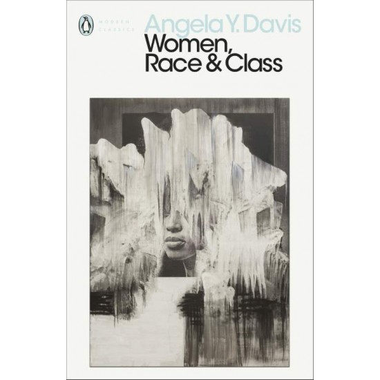 WOMEN RACE & CLASS - ANGELA Y. DAVIS