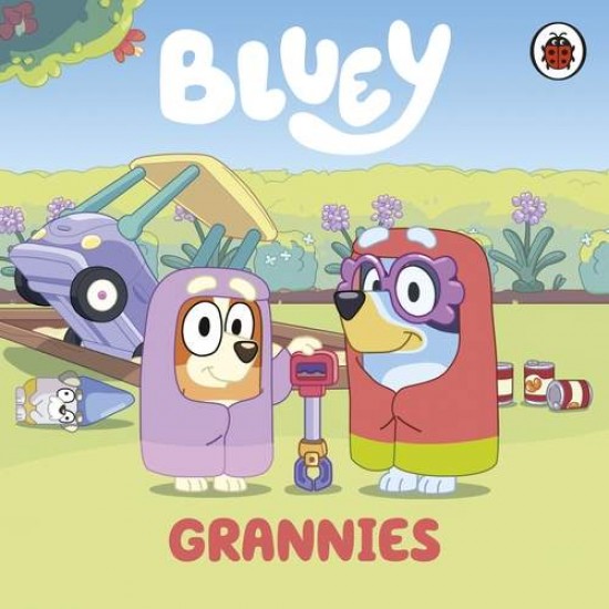 BLUEY: GRANNIES BOARD BOOK - 