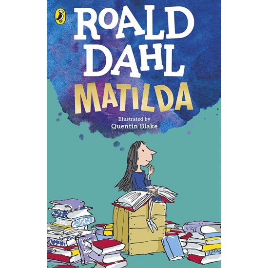 ROALD DAHL'S : MATILDA SPECIAL EDITION PB - ROALD DAHL-QUENTIN BLAKE