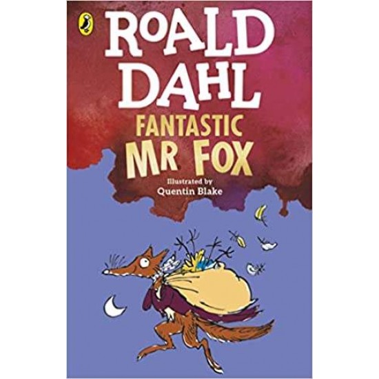 ROALD DAHL'S : FANTASTIC MR FOX PB - ROALD DAHL-QUENTIN BLAKE