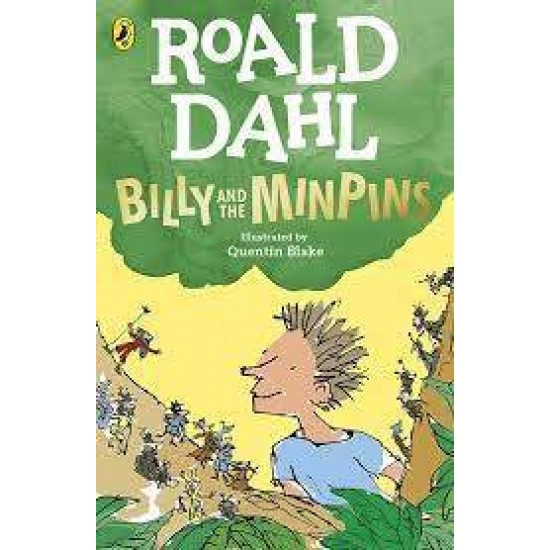 ROALD DAHL'S : BILLY AND THE MINPINS PB -  ROALD DAHL