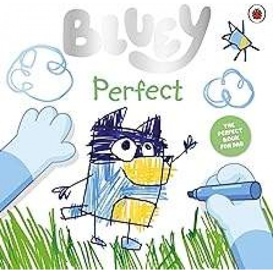 BLUEY: PERFECT PICTURE BOOK - 