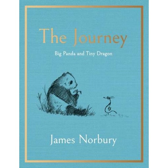 THE JOURNEY : A BIG PANDA AND TINY DRAGON ADVENTURE HC - JAMES NORBURY