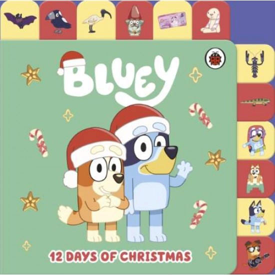 BLUEY: 12 DAYS OF CHRISTMAS TABBED BOARD BOOK BOARD BOOK HC BBK - BLUEY