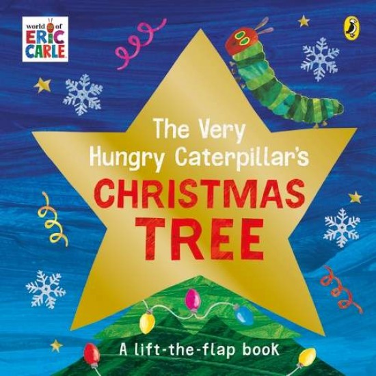 THE VERY HUNGRY CATERPILLAR'S CHRISTMAS TREE HC BBK - ERIC CARLE