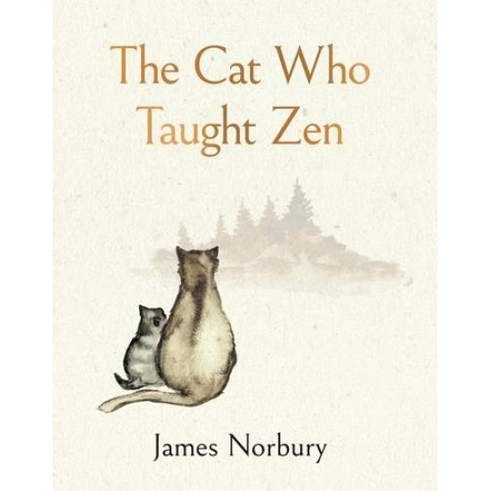 THE CAT WHO TAUGHT ZEN HC - JAMES NORBURY