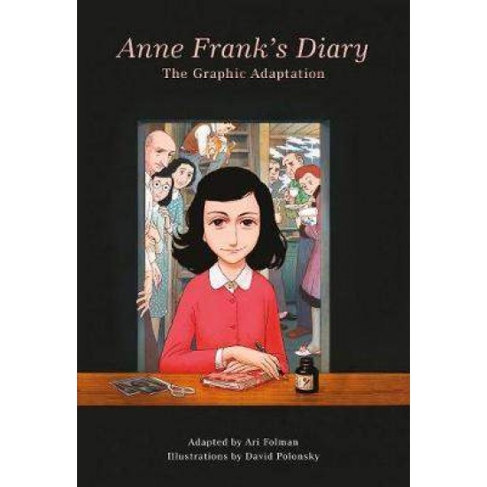 ANNE FRANK'S DIARY : THE GRAPHIC ADAPTATION PB - ANNE FRANK-DAVID POLONSKY