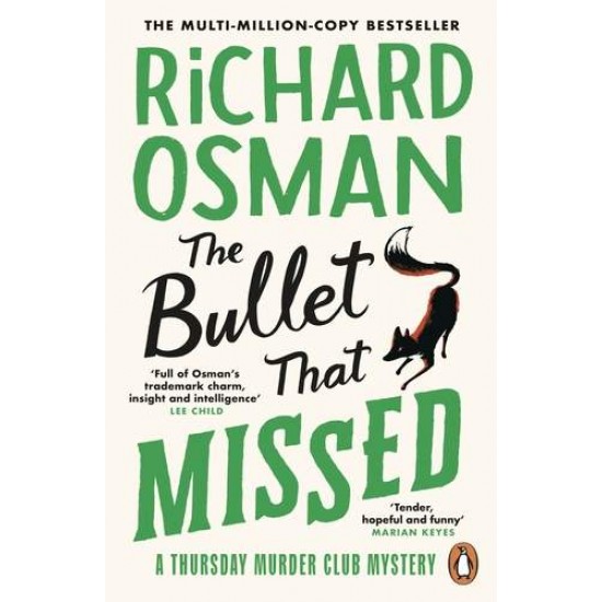 THE THURSDAY MURDER CLUB 3: THE BULLET THAT MISSED PB - RICHARD OSMAN