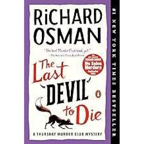 THE THURSDAY MURDER CLUB 4: THE LAST DEVIL TO DIE PB -  RICHARD OSMAN