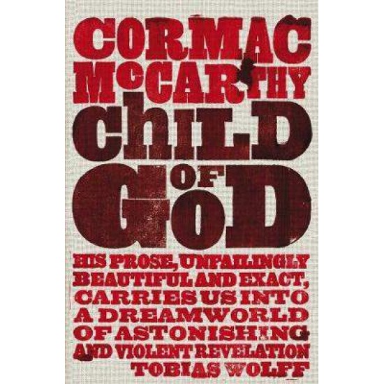 CHILD OF GOD PB B FORMAT - CORMAC MCCARTHY