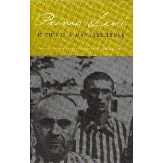 IF THIS IS A MAN / THE TRUCE PB B FORMAT - PRIMO LEVI-STUART WOOLF