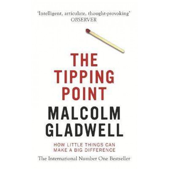 THE TIPPING POINT PB B FORMAT - MALCOLM GLADWELL