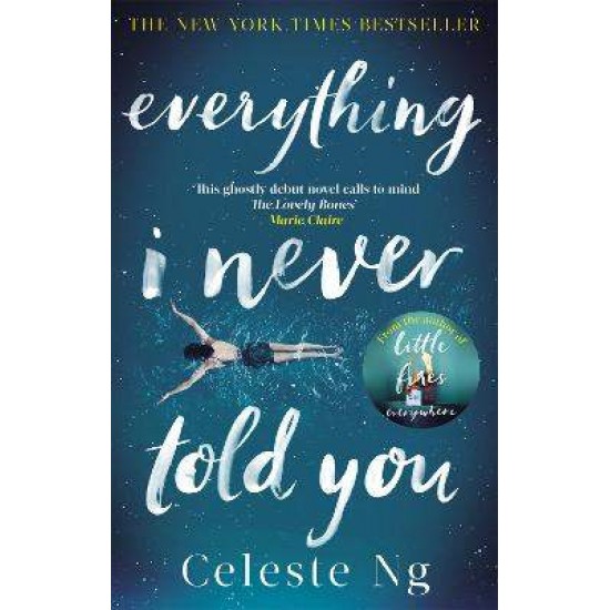 EVERYTHING I NEVER TOLD YOU PB - Celeste Ng---