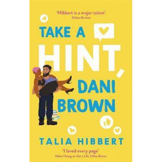 TAKE A HINT, DANI BROWN - TALIA HIBBERT