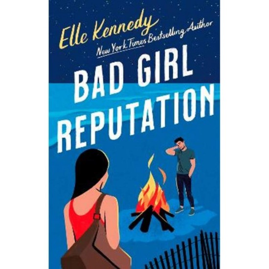 AVALON BAY 2: BAD GIRL REPUTATION - ELLE KENNEDY - 2022