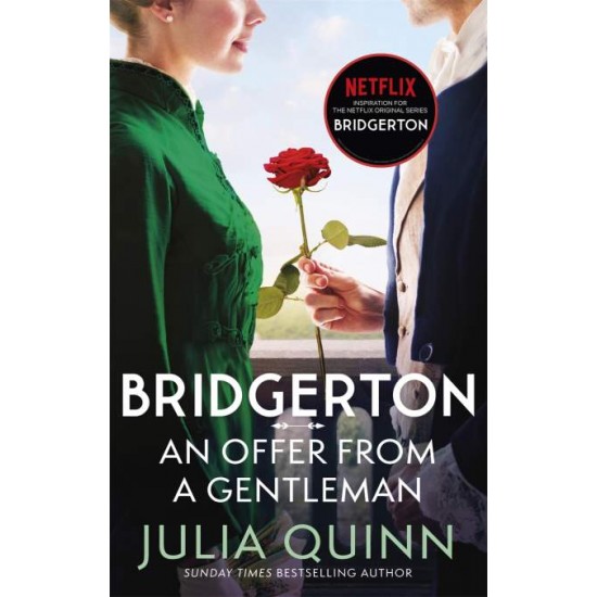 BRIDGERTON 3: AN OFFER FROM A GENTLEMAN - JULIA QUINN