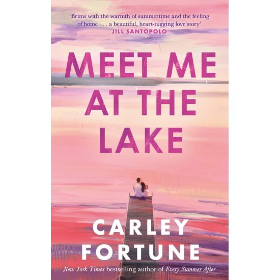 MEET ME AT THE LAKE PB - CARLEY FORTUNE