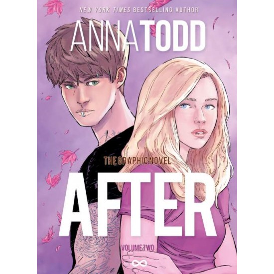 AFTER SERIES AFTER: THE GRAPHIC NOVEL (VOLUME TWO) PB - ANNA TODD