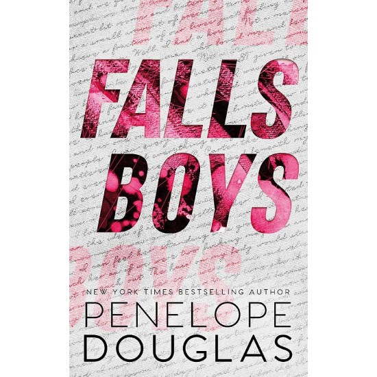 HELLBENT 1: FALL BOYS - PENELOPE DOUGLAS