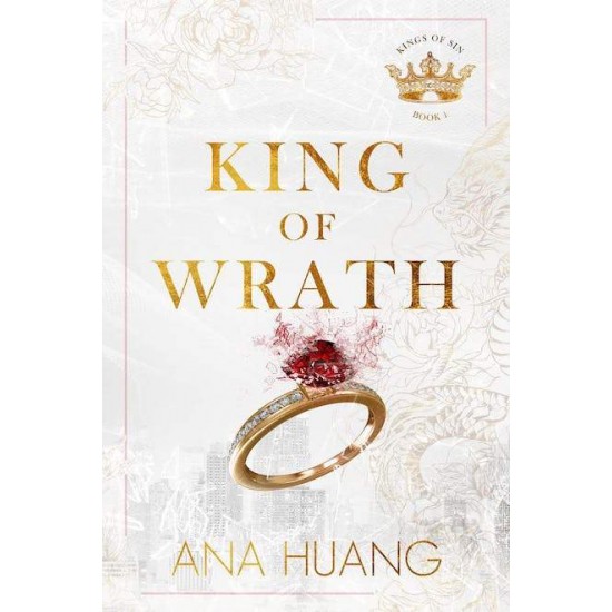 KINGS OF SIN 1: KING OF WRATH - ANA HUANG