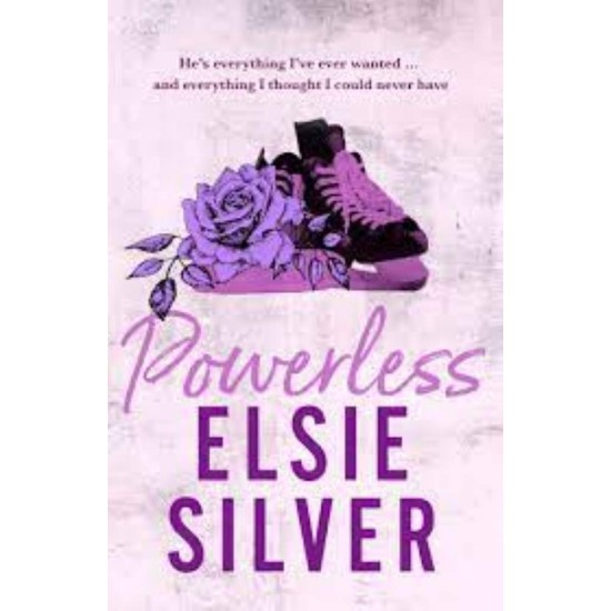 CHESTNUT SPRINGS 3 : POWERLESS - ELSIE SILVER