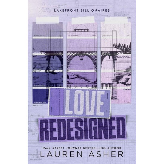 LAKEFRONT BILLIONAIRES 1: LOVE REDESIGNED - LAUREN ASHER