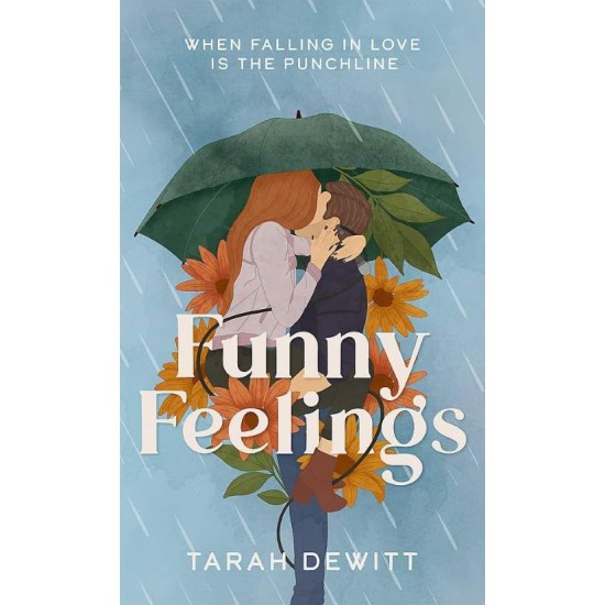 FUNNY FEELINGS - TARAH DEWITT