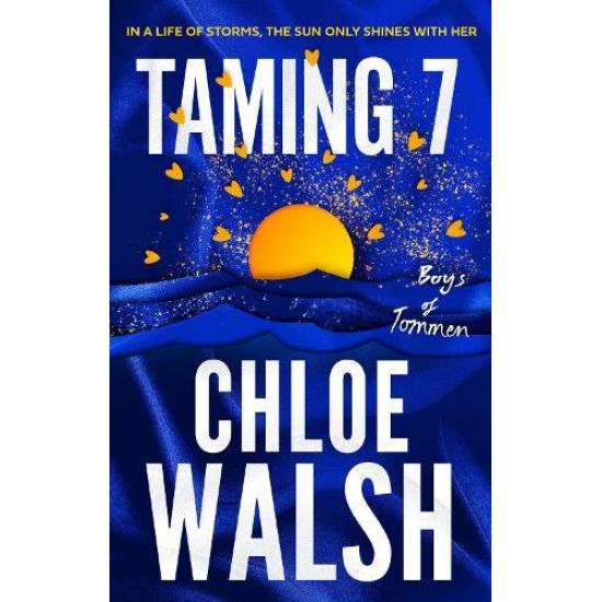 BOYS OF TOMMEN 5: TAMING 7 - CHLOE WALSH