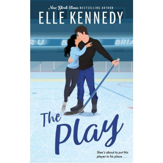 BRIAR U 3: THE PLAY PB - ELLE KENNEDY