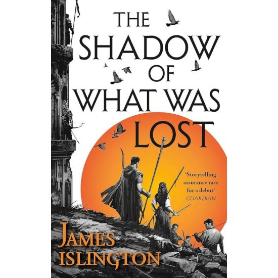 LICANIUS BOOK 1: THE SHADOW OF WHAT WAS LOST - JAMES ISLINGTON