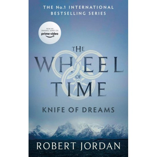 THE WHEEL OF TIME 11: KNIFE OF DREAMS - ROBERT JORDAN