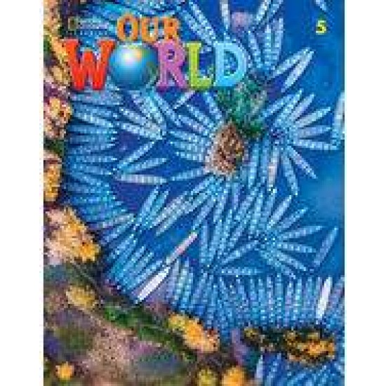 OUR WORLD 5 SB - BRE 2ND ED - RONALD SCRO-ROB SVED