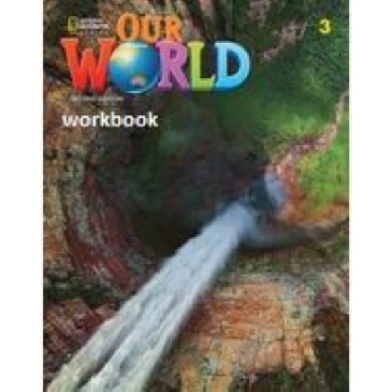 OUR WORLD 3 WB - BRE 2ND ED - Diane Pinkley - 2019