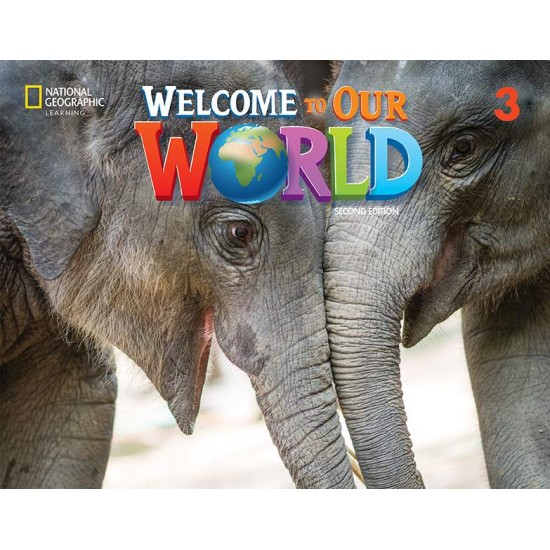 WELCOME TO OUR WORLD 3 WB - BRE 2ND ED - JILL O'SULLIVAN-JOAN SHIN