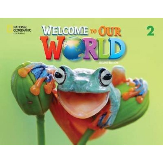 WELCOME TO OUR WORLD 2 SB ( + SPARK) - AMER. ED 2ND ED - Joan Shin-Jill O'Sullivan