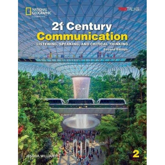 21ST CENTURY COMMUNICATION 2 SB ( + SPARK) : LISTENING, SPEAKING AND CRITICAL THINKING 2ND ED - JESSICA WILLIAMS - 2023