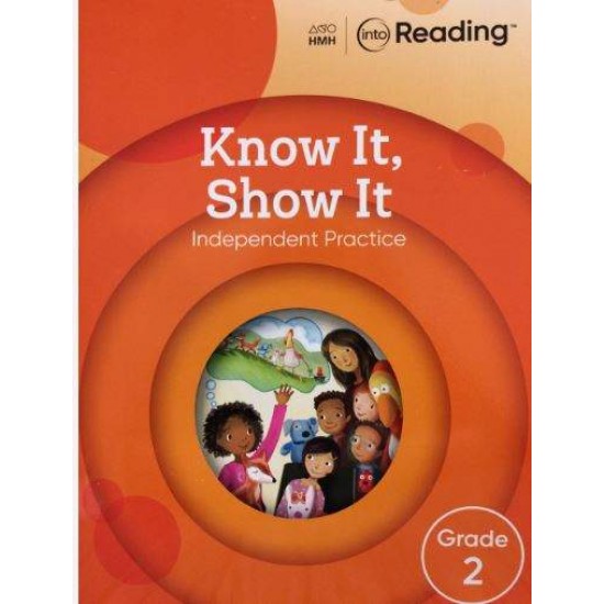 INTO READING KNOW IT SHOW IT GRADE 2 - 