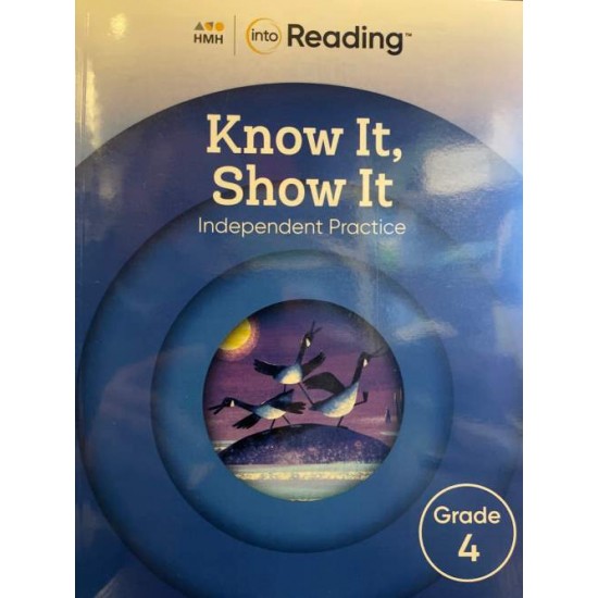 INTO READING KNOW IT SHOW IT GRADE 4 - 