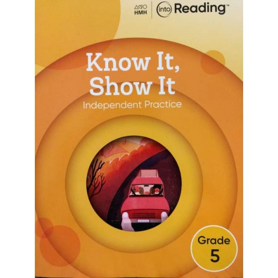 INTO READING KNOW IT SHOW IT GRADE 5 - 