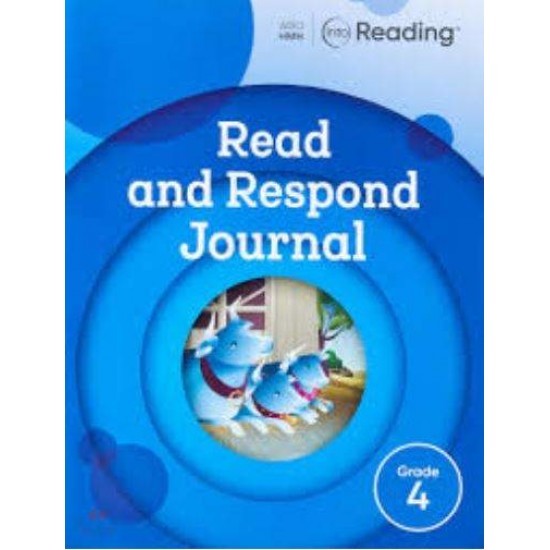 INTO READING READ AND RESPOND JOURNAL GRADE 4 SOFTCOVER - 