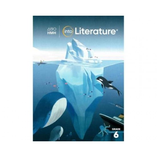 INTO LITERATURE STUDENT RESOURCE PACKAGE WITH WRITE IN STUDENT EDITION WITH 1 YEAR DIGITAL GRADE 6 - 