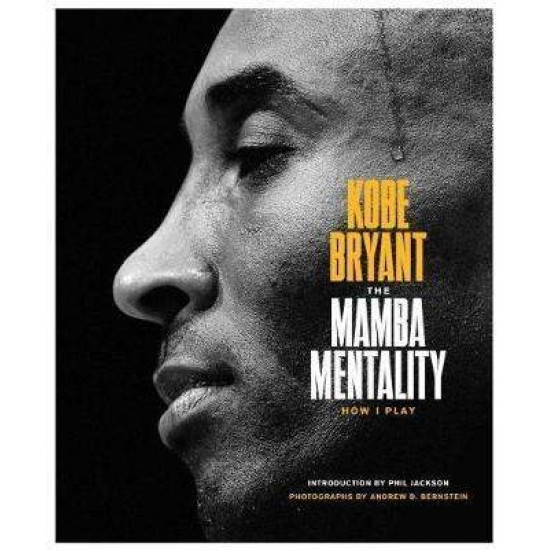 MAMBA MENTALITY - KOBE BRYANT