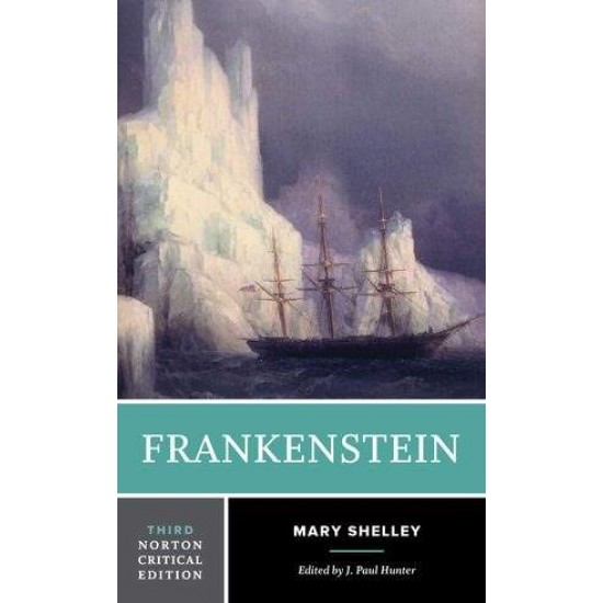 FRANKENSTEIN - MARY SHELLEY-J. PAUL HUNTER