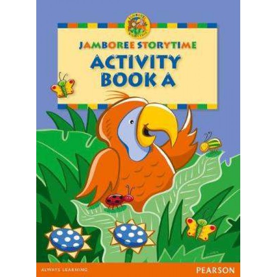 JAMBOREE STORYTIME A ACTIVITY BOOK 2ND ED - JACKIE HOLDERNESS-NEIL GRIFFITHS-BILL LAAR