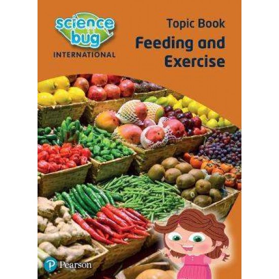 SCIENCE BUG INTERNATIONAL YEAR 2: FEEDING AND EXERCISE - DEBORAH HERRIDGE-JANET BARNETT