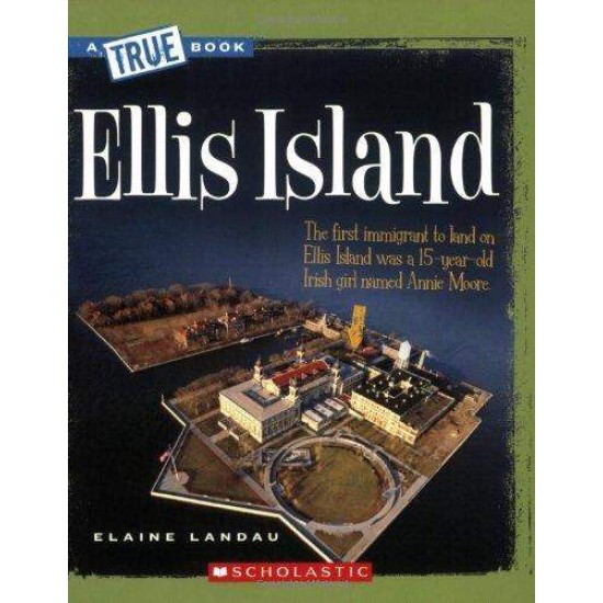 ELLIS ISLAND - ELAINE LANDAU